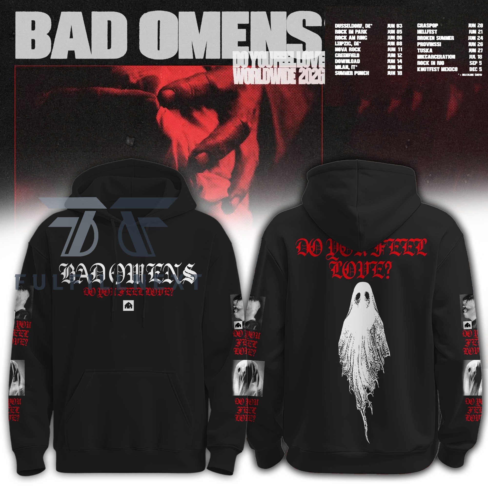 Bad Omens Do You Feel Love Love Worldwide 2026 Hoodie - Front View